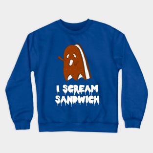 I Scream Sandwich! Cute and Spooky Ice Cream Crewneck Sweatshirt